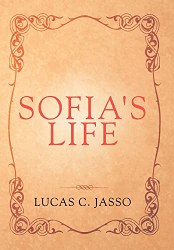 9781469140537: Sofia's Life