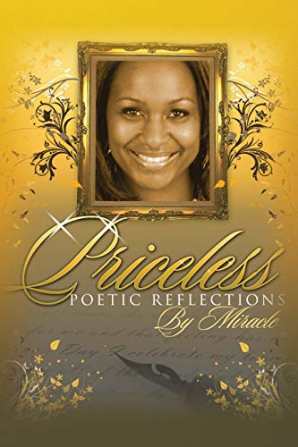 Priceless Poetic Reflections (9781469141060) by Martell, .