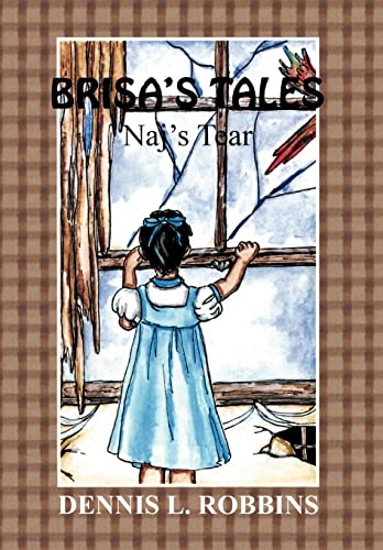 Stock image for Brisa's Tales: Naj's Tears for sale by Lucky's Textbooks