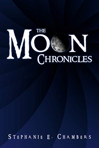 Imagen de archivo de The Moon Chronicles a la venta por PBShop.store US