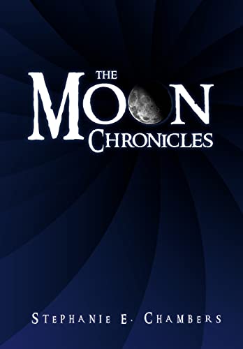 Imagen de archivo de The Moon Chronicles a la venta por PBShop.store US