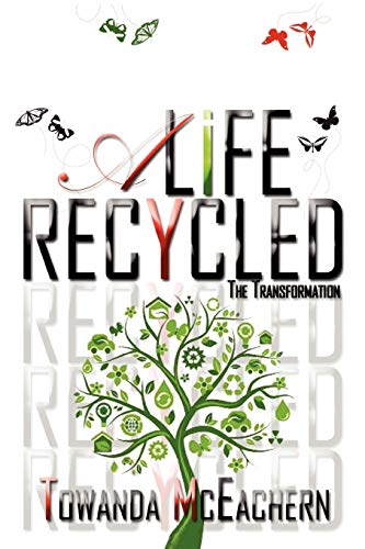 Stock image for A Life Recycled: The Transformation for sale by Lucky's Textbooks