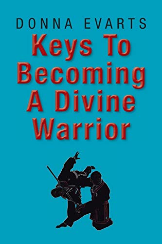 Beispielbild fr Keys to Becoming a Divine Warrior zum Verkauf von Chiron Media