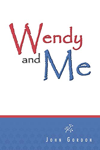 9781469146034: Wendy and Me