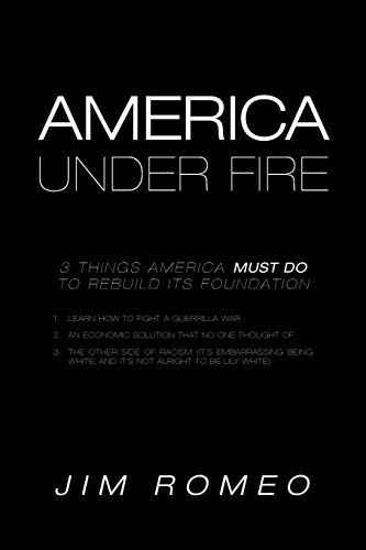 Beispielbild fr America Under Fire: 3 Things America Must Do to Rebuild its Foundation zum Verkauf von Chiron Media