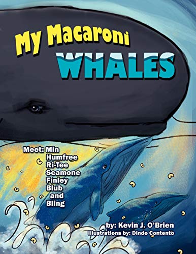 Stock image for My Macaroni Whales for sale by Lucky's Textbooks