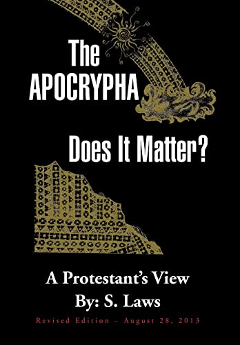 9781469150499: The Apocrypha: Does It Matter?: A Protestant's View