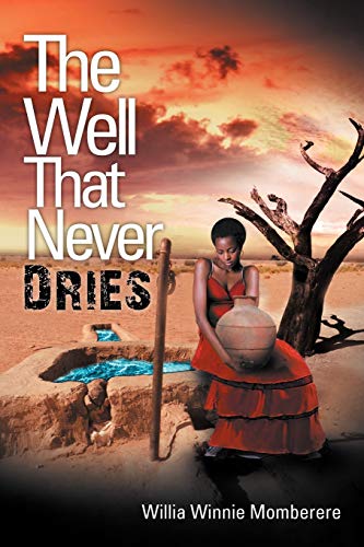 Stock image for The Well That Never Dries for sale by PBShop.store US