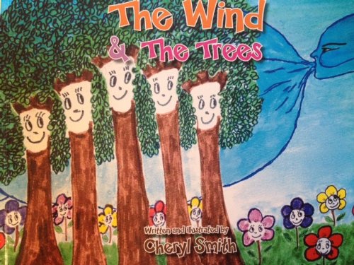 The Wind and the Trees (9781469156194) by Cheryl Smith