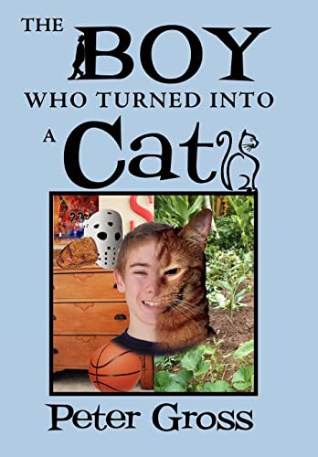 9781469159775: The Boy Who Turned Into a Cat