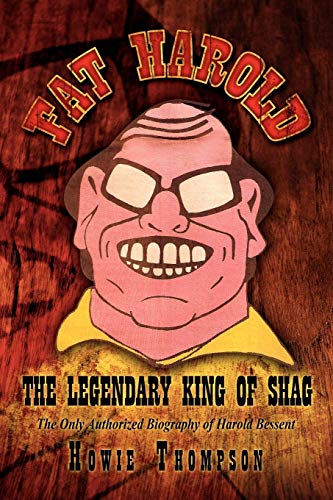 9781469159928: Fat Harold: The Legendary King Of Shag