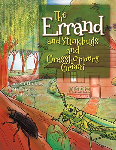 Beispielbild fr The Errand.: And Stinkbugs and Grasshoppers Green zum Verkauf von Chiron Media