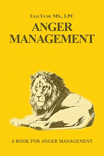 9781469161334: Anger Management 101: Taming the Beast Within