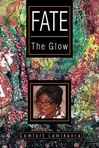 Stock image for Fate: The Glow for sale by Chiron Media