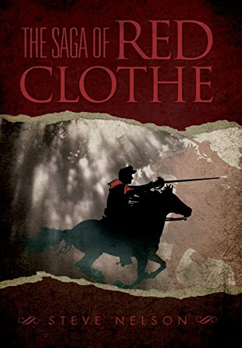 9781469173542: The Saga of Red Clothe