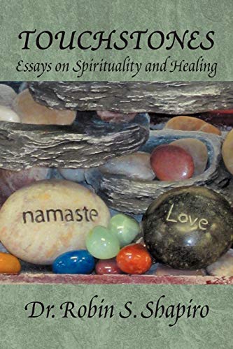 Stock image for Touchstones: Essays on Spirituality and Healing for sale by Patrico Books
