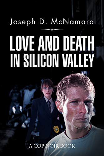 Stock image for Love and Death in Silicon Valley for sale by Better World Books: West
