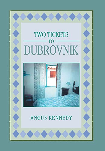 9781469176871: Two Tickets to Dubrovnik