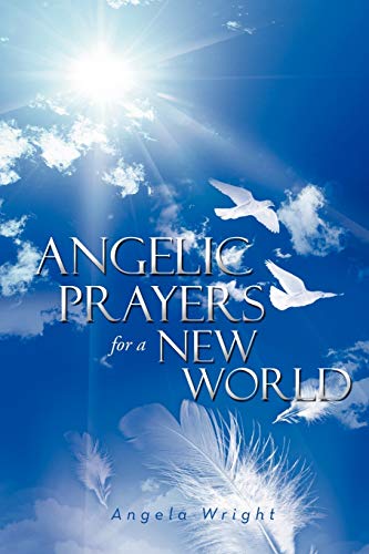 Beispielbild fr Angelic Prayers For A New World zum Verkauf von Chiron Media