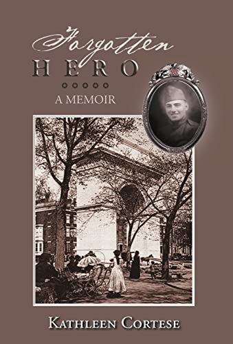 9781469190464: Forgotten Hero: A Memoir