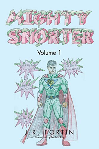 Stock image for Mighty Snorter Volume 1: Volume 1 for sale by Lucky's Textbooks