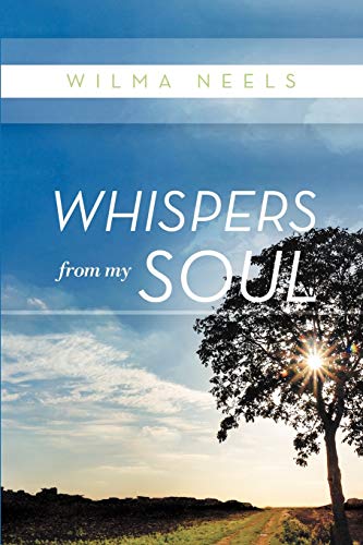 Beispielbild fr Whispers From My Soul zum Verkauf von Chiron Media