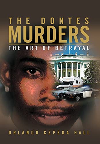 Stock image for The Dontes Murders The Art of Betrayal for sale by PBShop.store US