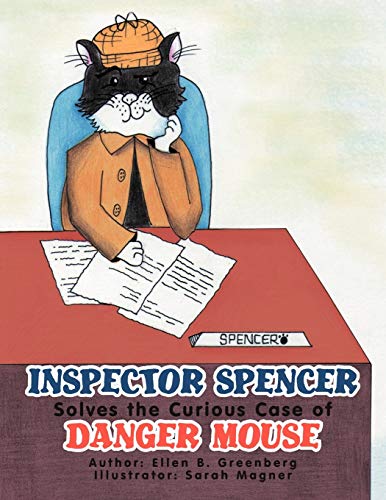 Stock image for Inspector Spencer Solves the Curious Case of Danger Mouse for sale by Lucky's Textbooks