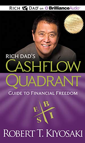 Stock image for Rich Dad's Cashflow Quadrant: Guide to Financial Freedom (Rich Dad's (Audio)) for sale by Save With Sam