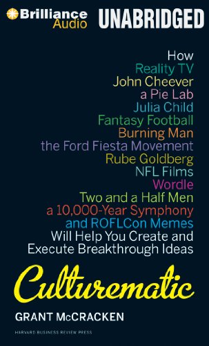 9781469203201: Culturematic: How Reality TV, John Cheever, a Pie Lab, Julia Child, Fantasy Football... Will Help You Create and Execute Breakthrough Ideas