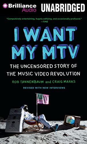 Stock image for I Want My MTV: The Uncensored Story of the Music Video Revolution for sale by Half Price Books Inc.