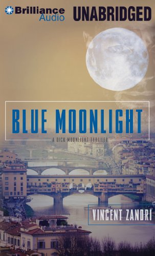 Stock image for Blue Moonlight (Dick Moonlight Series) for sale by Colorado's Used Book Store