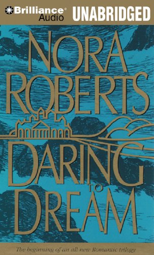 Daring to Dream (Dream Series) (9781469205816) by Roberts, Nora