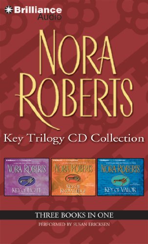 Nora Roberts Key Trilogy CD Collection: Key of Light, Key of Knowledge, Key of Valor (9781469205953) by Roberts, Nora