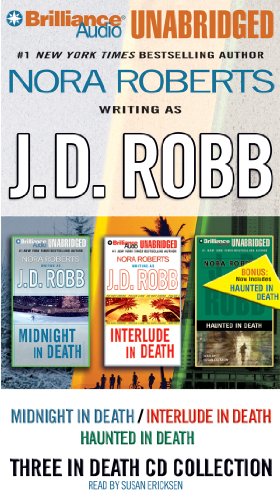 J. D. Robb 3-in-1 Novellas Collection: Midnight in Death, Interlude in Death, Haunted in Death (In Death Series) (9781469205984) by Robb, J. D.