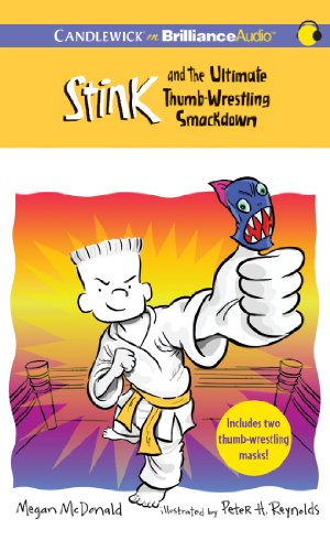 Stink and the Ultimate Thumb-Wrestling Smackdown (9781469206387) by McDonald, Megan