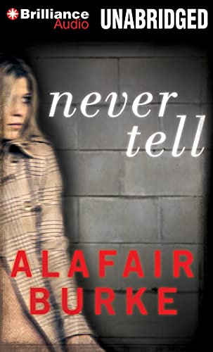 Beispielbild fr Never Tell: A Novel of Suspense zum Verkauf von Revaluation Books