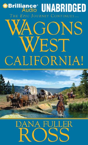 9781469206974: Wagons West California!: Library Edition