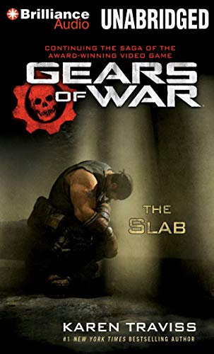 The Slab (Gears of War Series, 5) (9781469208220) by Traviss, Karen