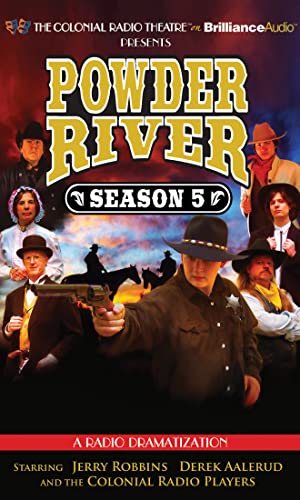 Powder River - Season Five: A Radio Dramatization (Powder River, 5) (9781469208626) by Robbins, Jerry