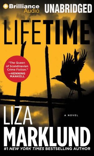 Lifetime (Annika Bengtzon Series) (9781469209302) by Marklund, Liza