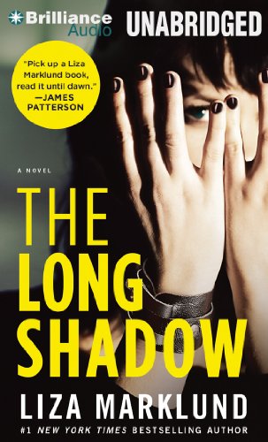 The Long Shadow (Annika Bengtzon Series) (9781469209333) by Marklund, Liza