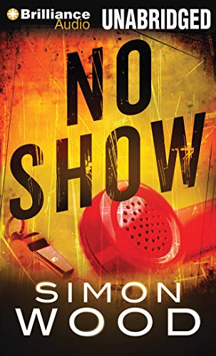 No Show (9781469209708) by Wood, Simon