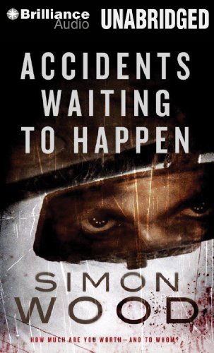 Accidents Waiting to Happen (9781469210483) by Wood, Simon