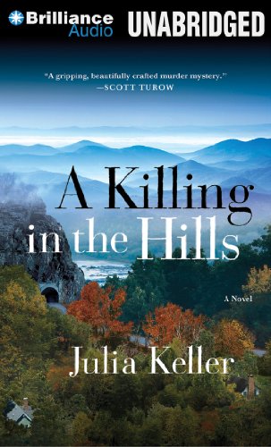 Stock image for A Killing in the Hills: A Novel (Bell Elkins) for sale by SecondSale