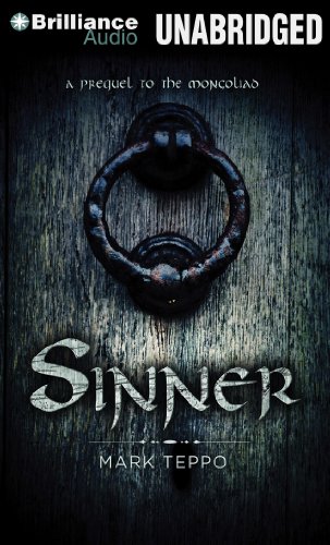 9781469219240: Sinner: A Prequel to the Mongoliad (The Foreworld Saga)