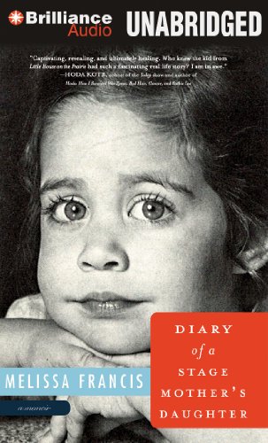 Imagen de archivo de Diary of a Stage Mothers Daughter a la venta por Book Outpost