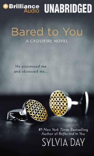 Imagen de archivo de Bared to You (Crossfire Series) a la venta por The Yard Sale Store