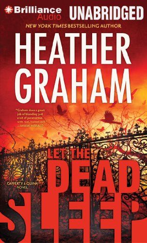 Let the Dead Sleep (Cafferty and Quinn, 1) (9781469221427) by Graham, Heather