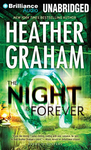 The Night Is Forever (Krewe of Hunters, 11) (9781469221694) by Graham, Heather